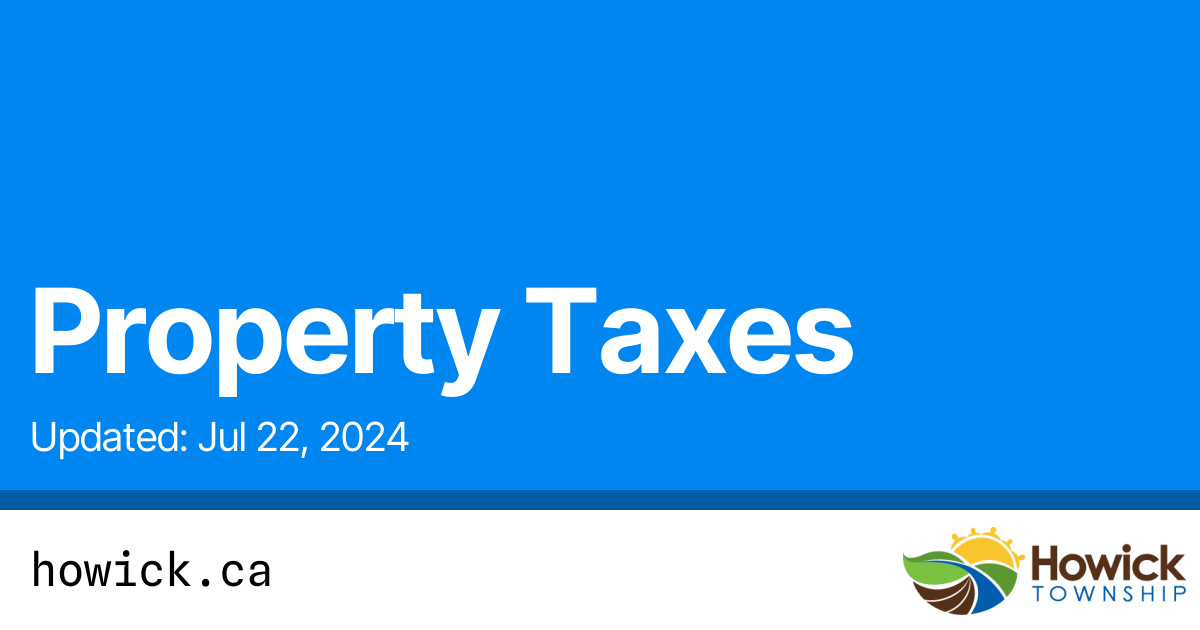 Property Taxes Township of Howick